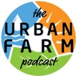 Urban Farm Podcast